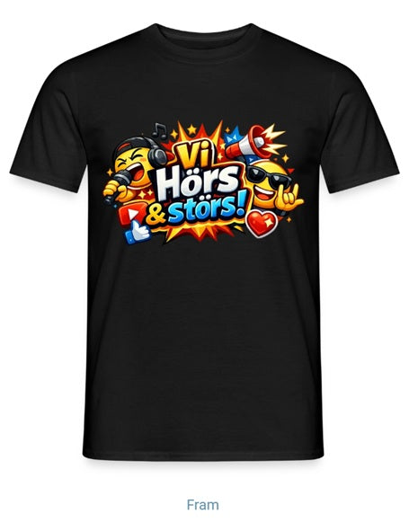 "Vi hörs & störs" t-shirt herr (stort tryck)