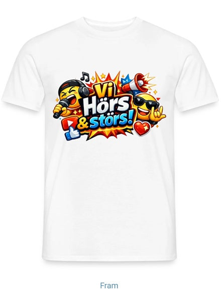 "Vi hörs & störs" t-shirt herr (stort tryck)
