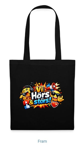 "Vi hörs & störs" tygväska